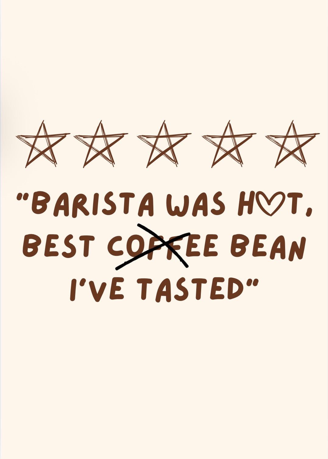 Barista Was Hot Print