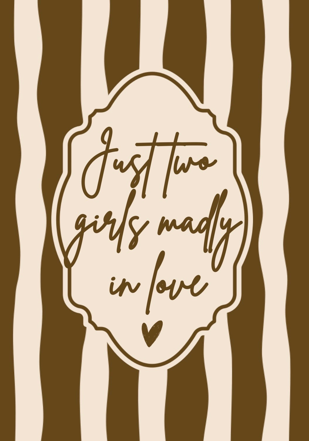 Just Two Girls Print
