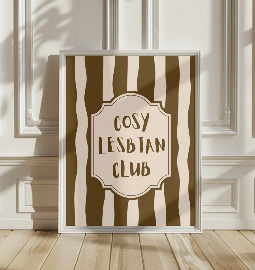 Cosy Lesbian Club Print