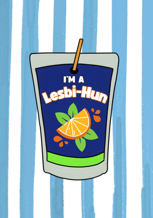 Lesbi-Hun (Capri Sun) Print