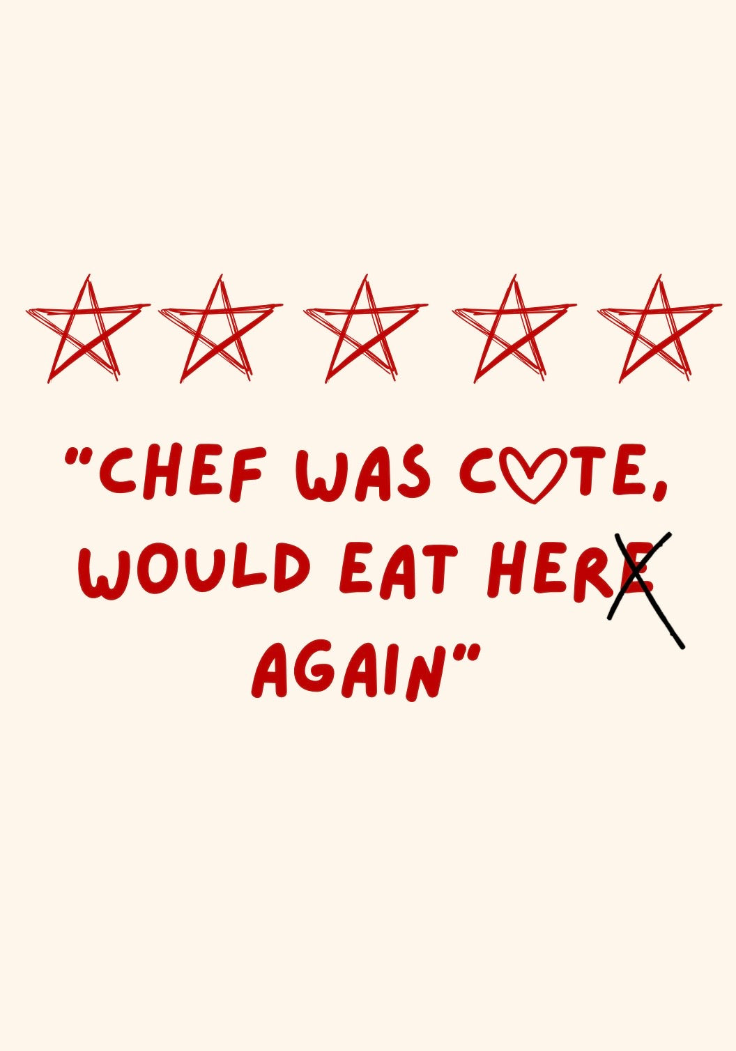 Chef Was Cute Print
