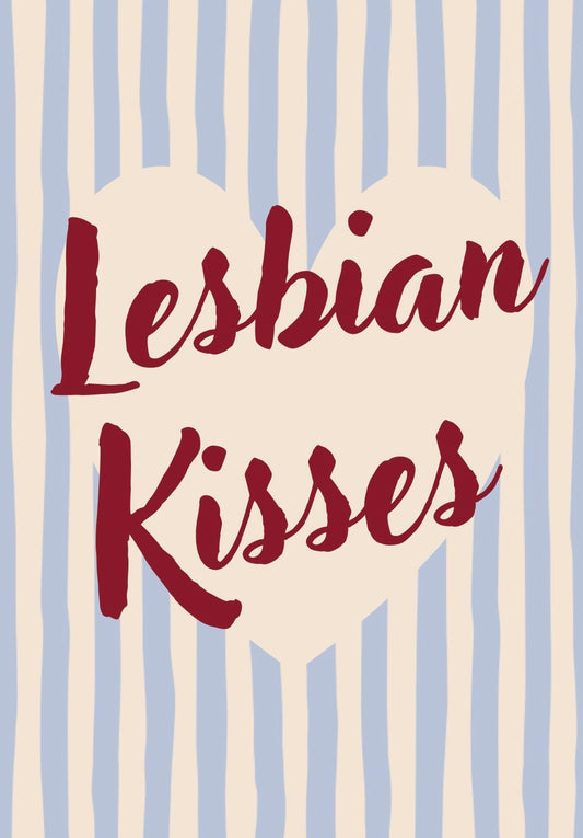 Lesbian/Queer Kisses Print