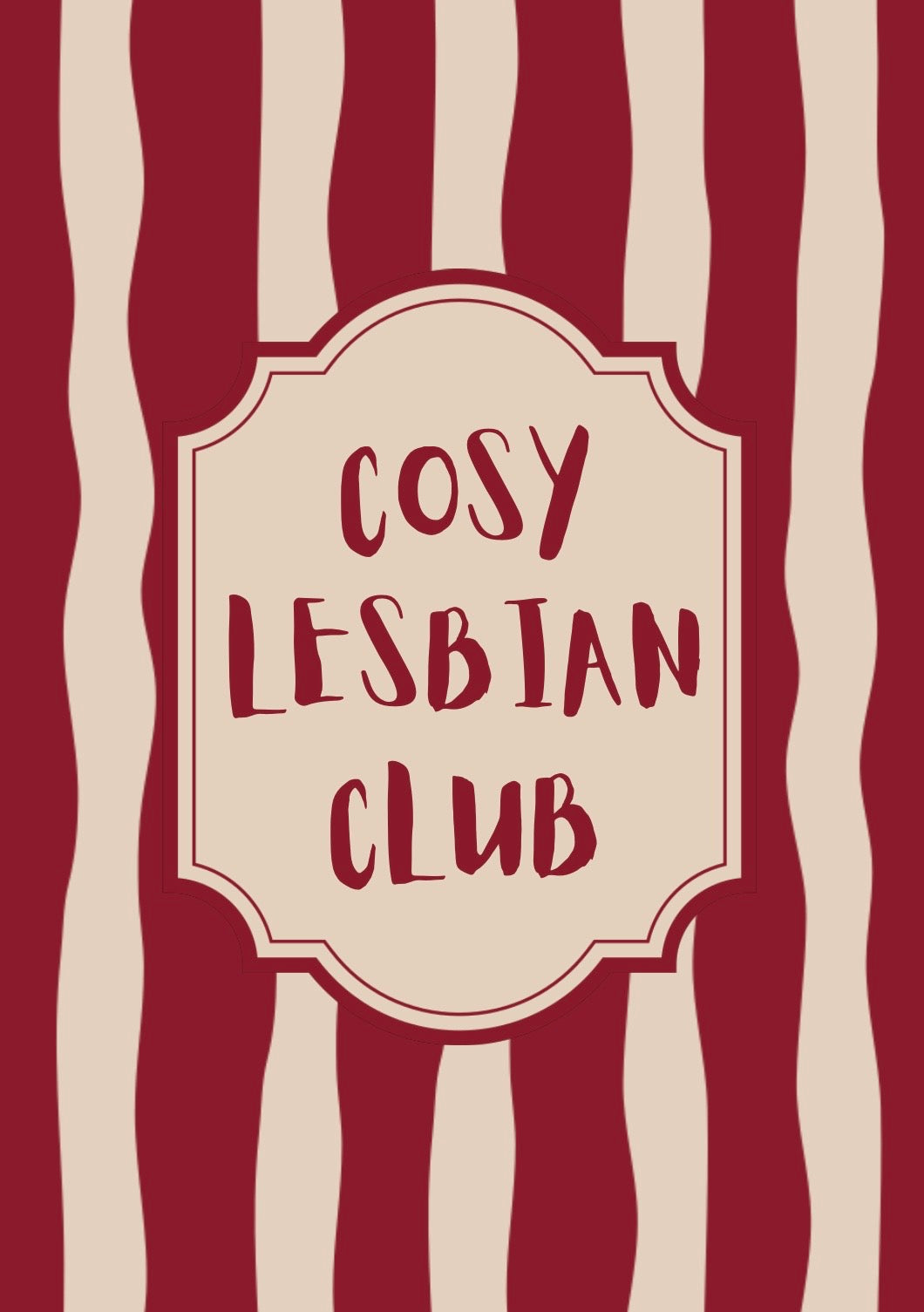 Cosy Lesbian Club Print