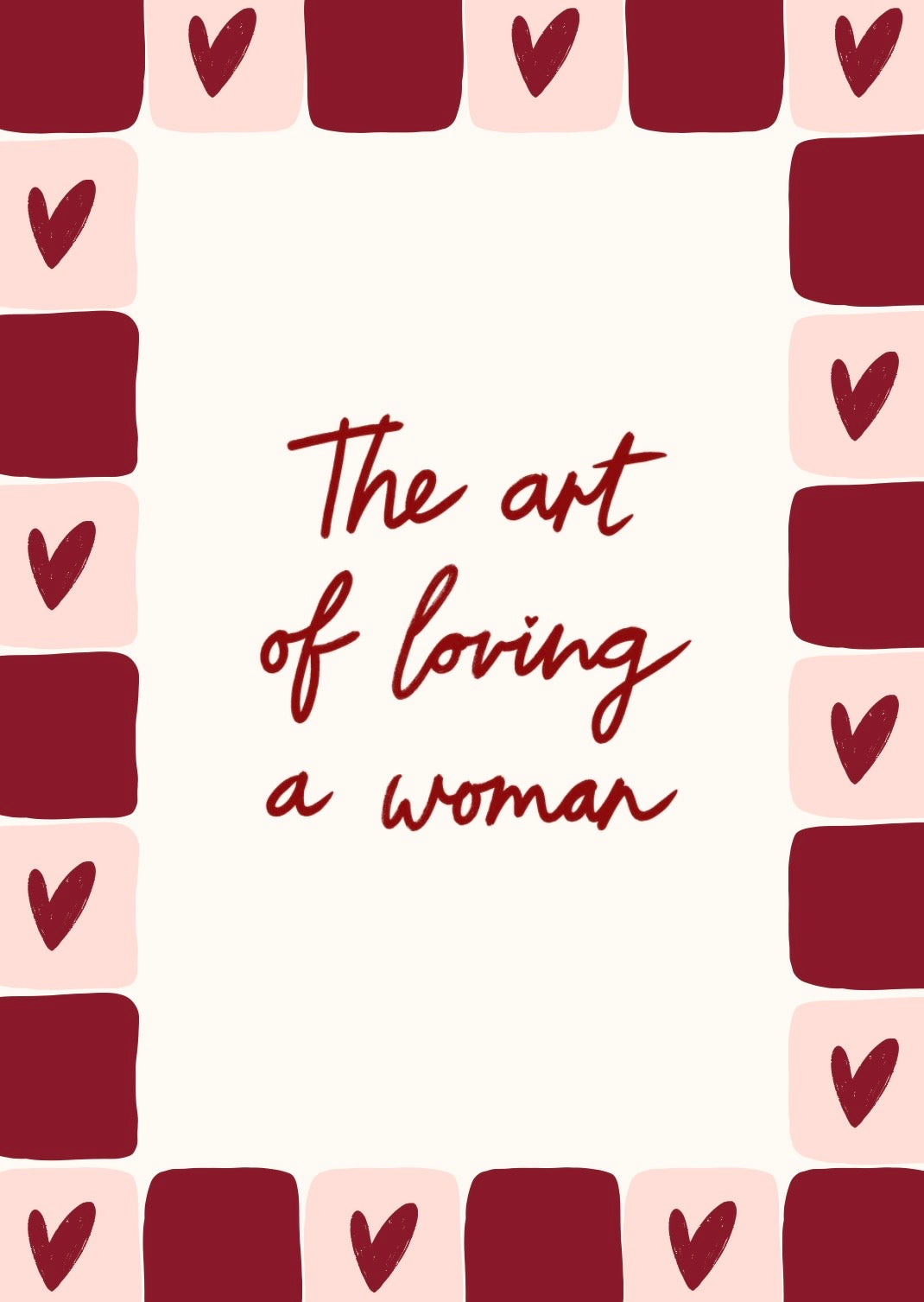 The Art of Loving a Woman Print