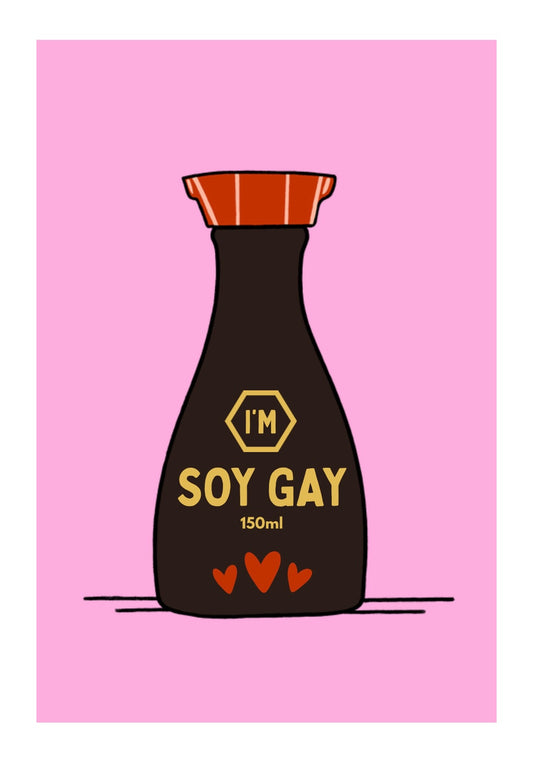 Soy Gay Print