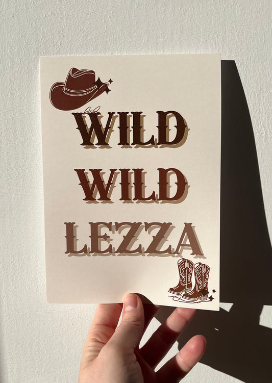 A5 Wild Wild Lezza Art Print