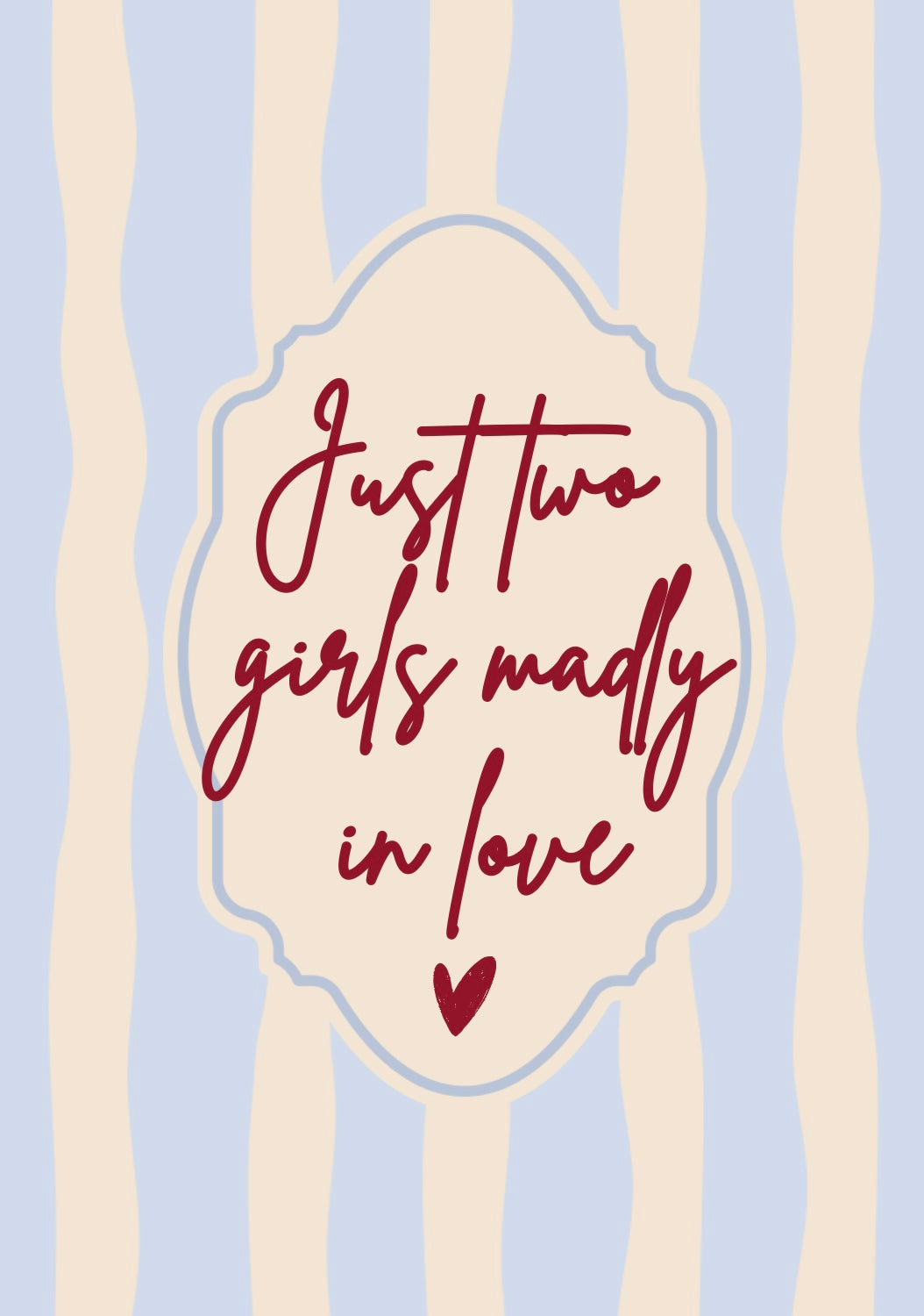 Just Two Girls Print