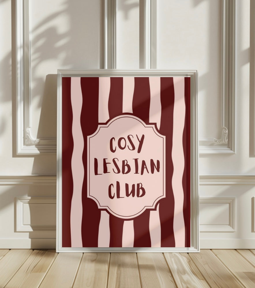 Cosy Lesbian Club Print